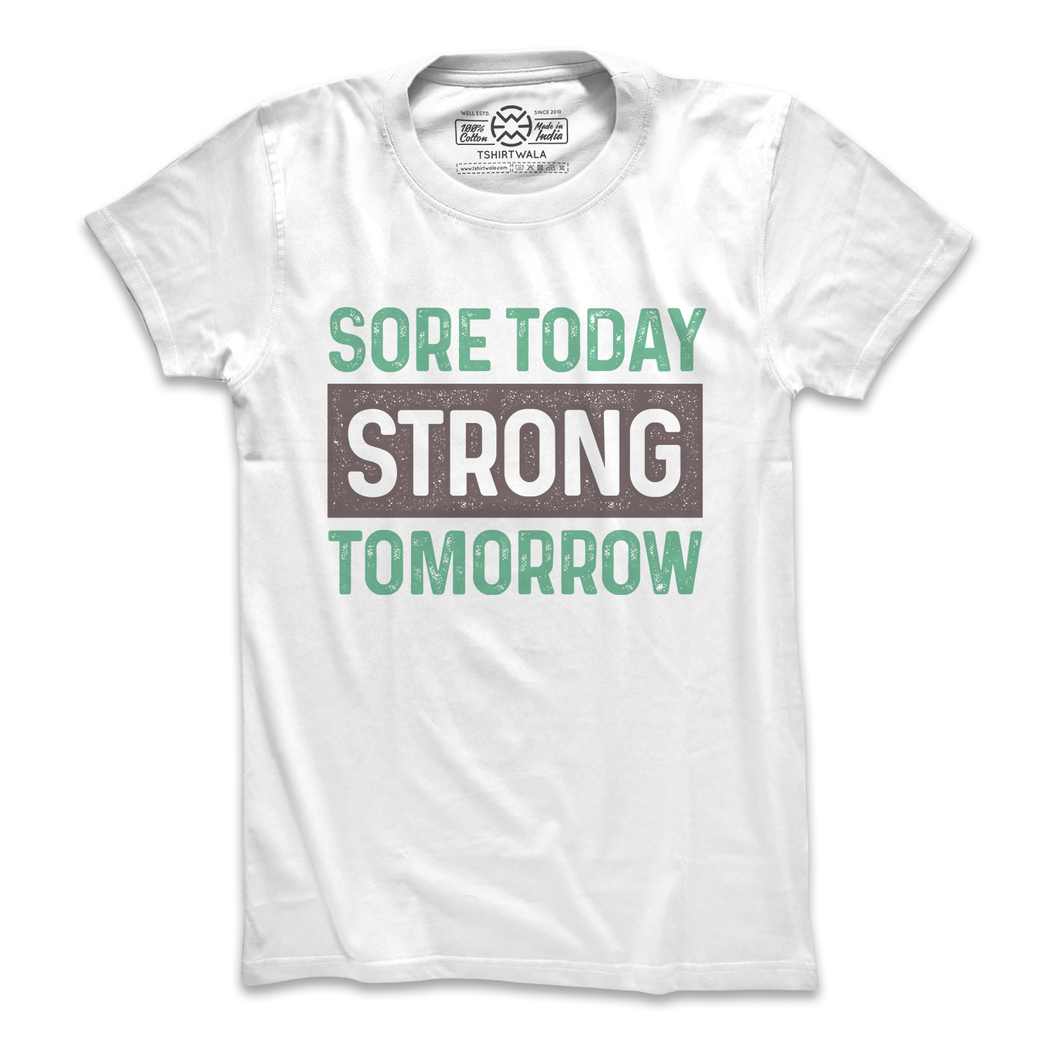 Sore Today Strong Tomorrow Unisex Black Tshirt